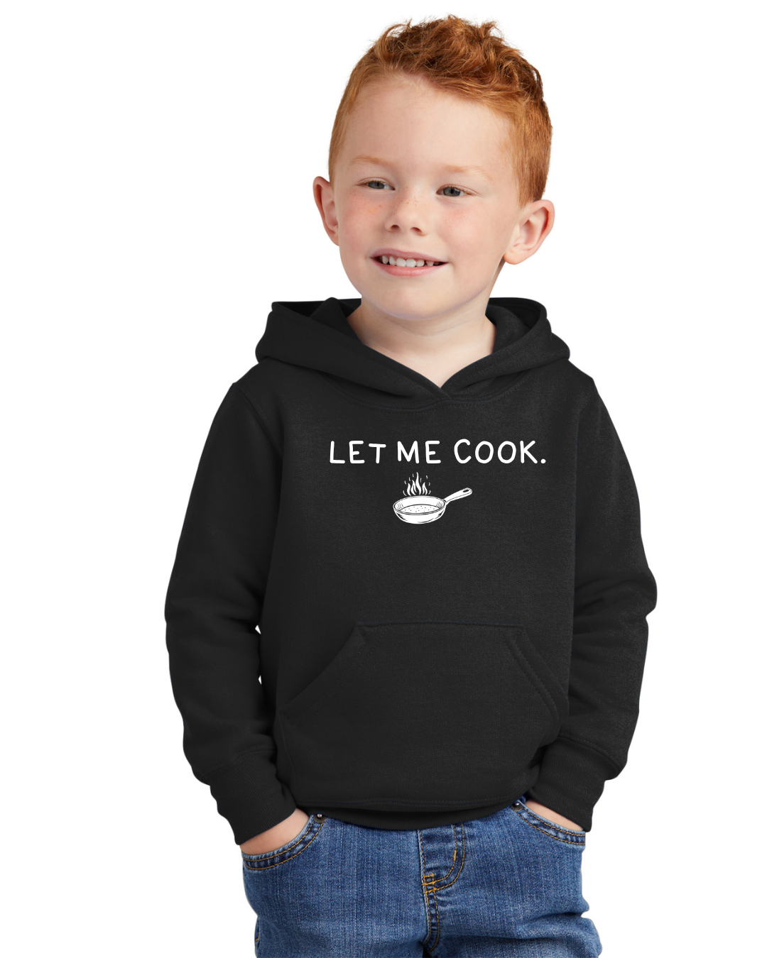 Toddler Let Me Cook Hoodie - 5 Colors